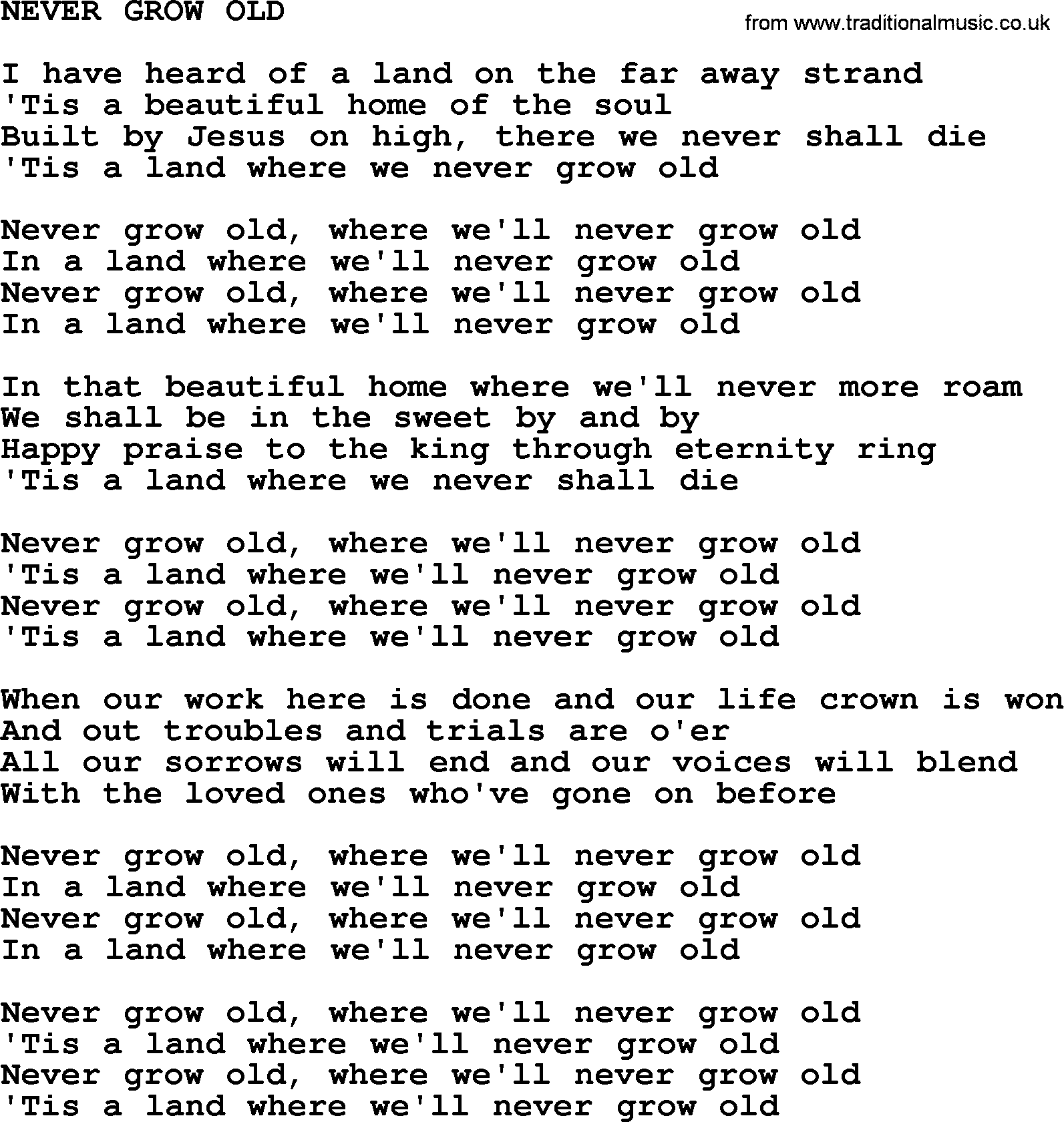 Johnny Cash song Never Grow Old.txt lyrics