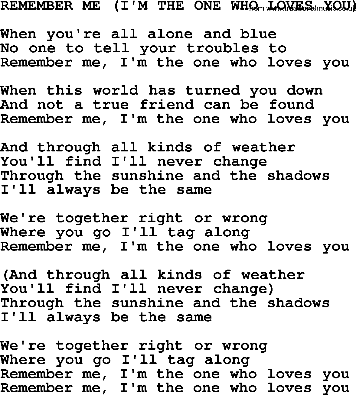 Johnny Cash song Remember Me(I'm The One Who Loves You).txt lyrics