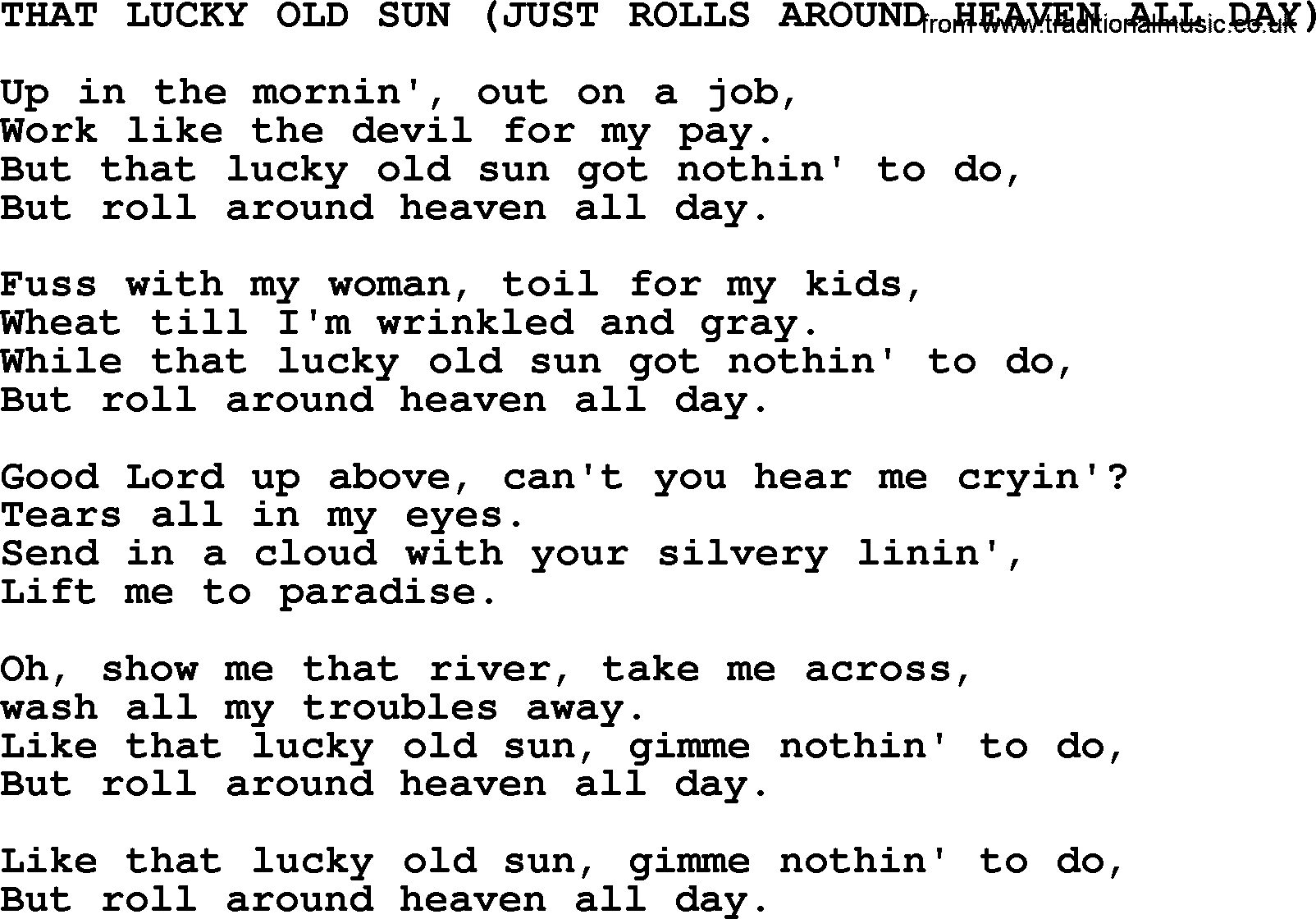 Johnny Cash song That Lucky Old Sun(Just Rolls Around Heaven All Day).txt lyrics