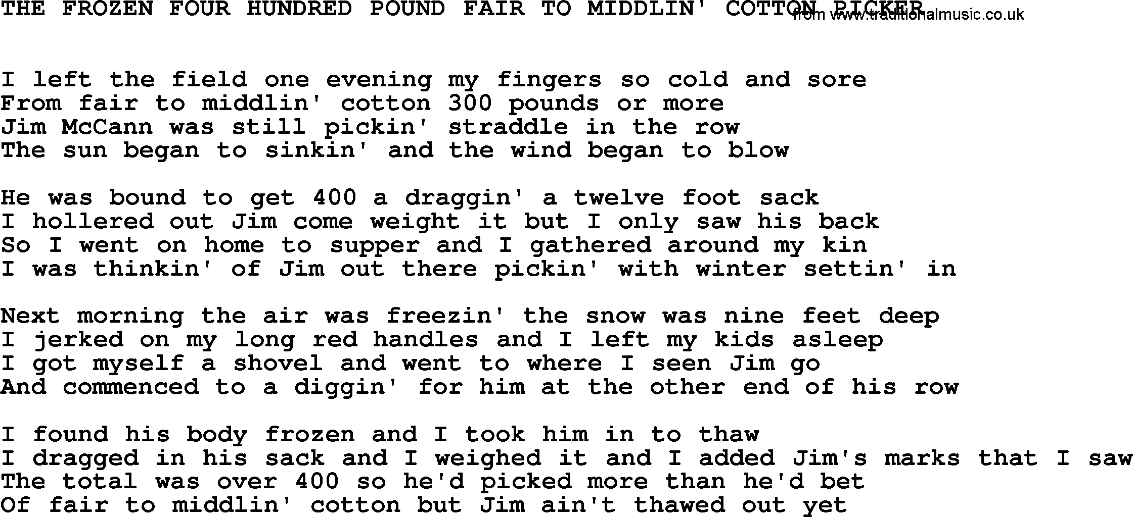 Johnny Cash song The Frozen Four Hundred Pound Fair To Middlin' Cotton Picker.txt lyrics