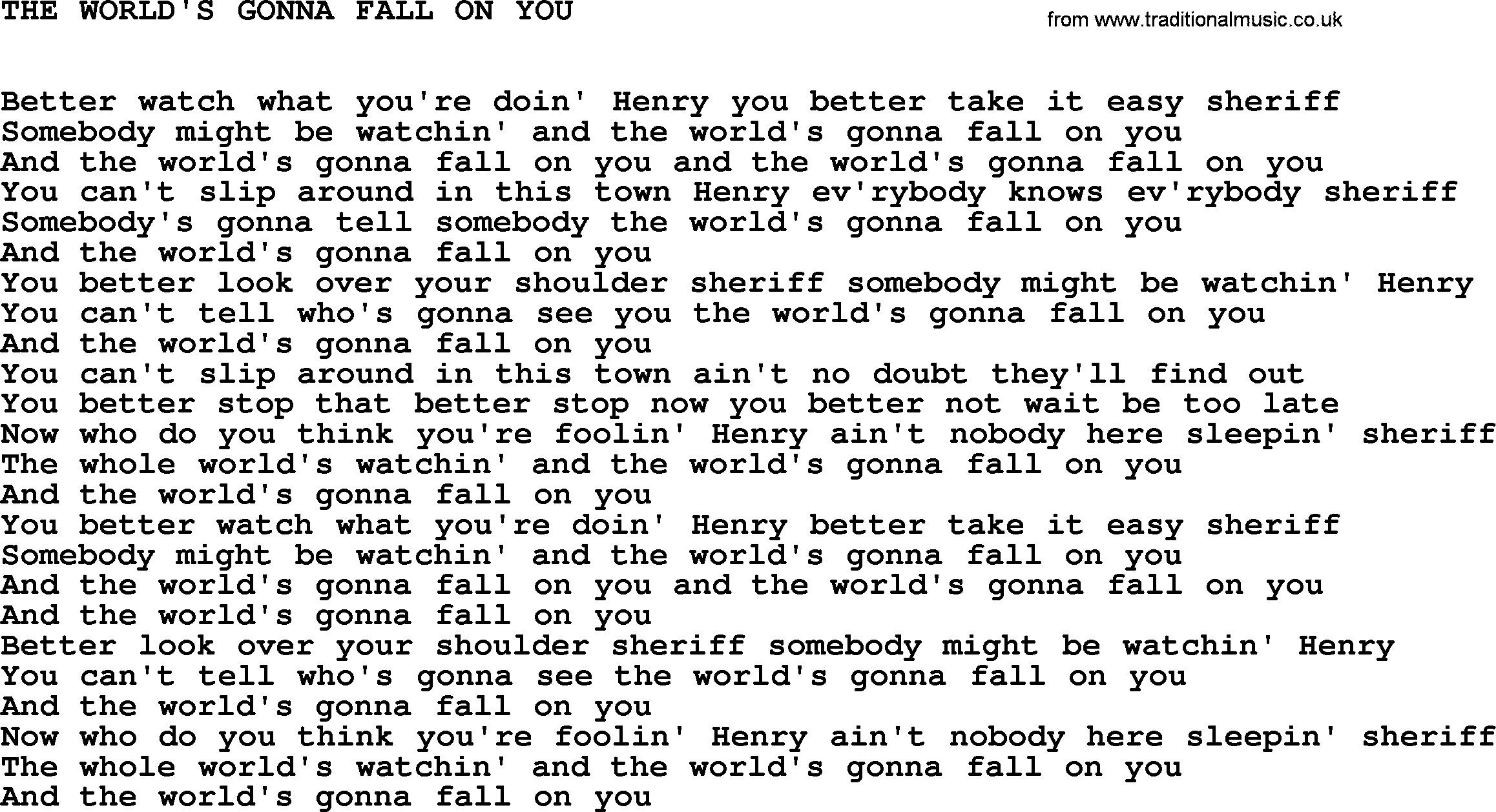 Johnny Cash song The World's Gonna Fall On You.txt lyrics