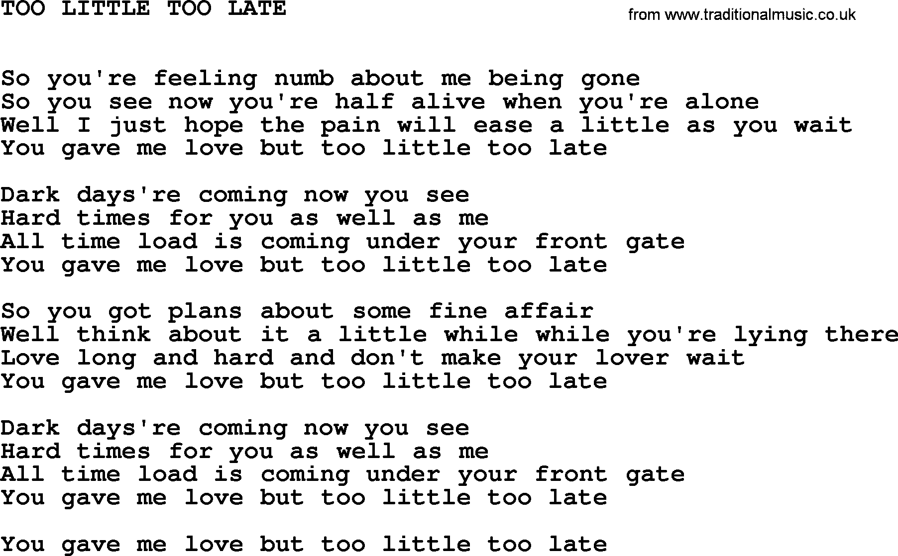 Johnny Cash song Too Little Too Late.txt lyrics