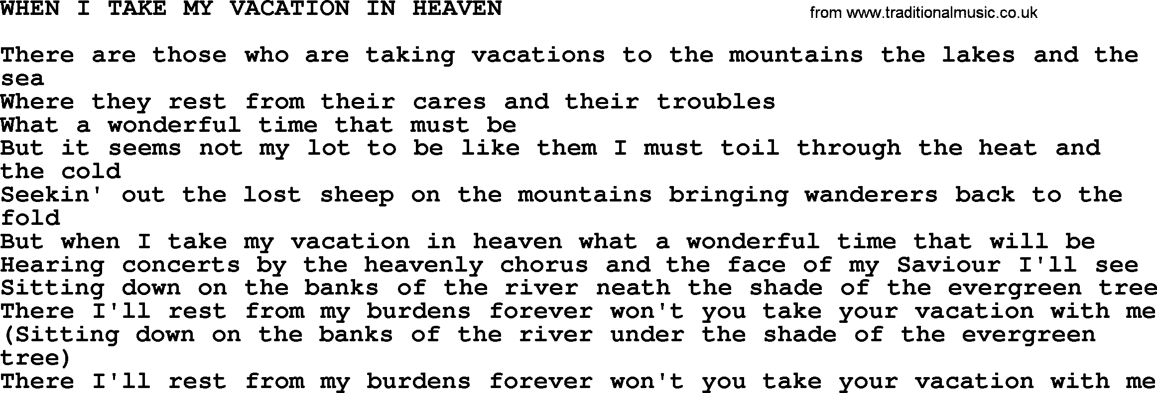 Johnny Cash song When I Take My Vacation In Heaven.txt lyrics