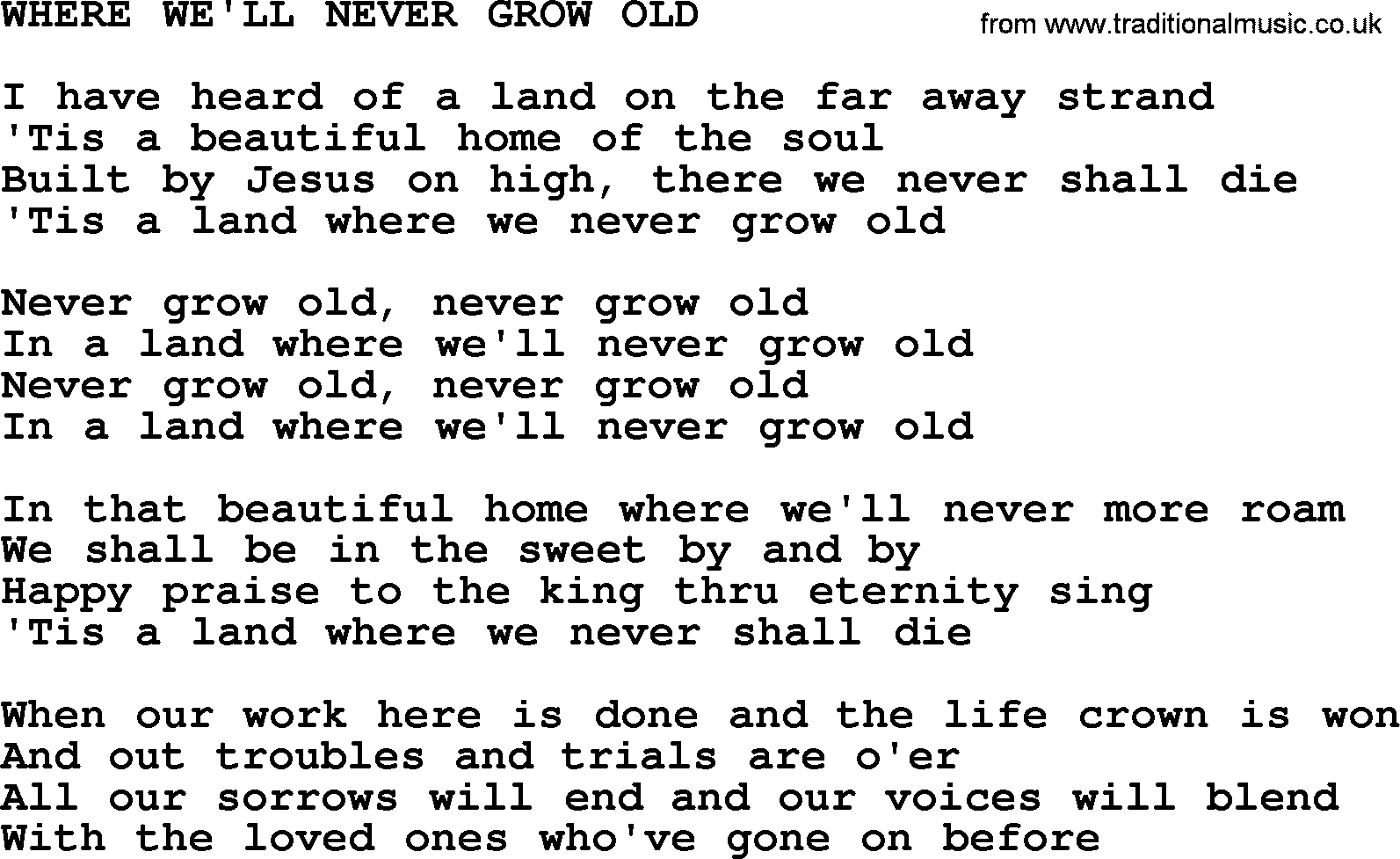 Johnny Cash song Where We'll Never Grow Old.txt lyrics