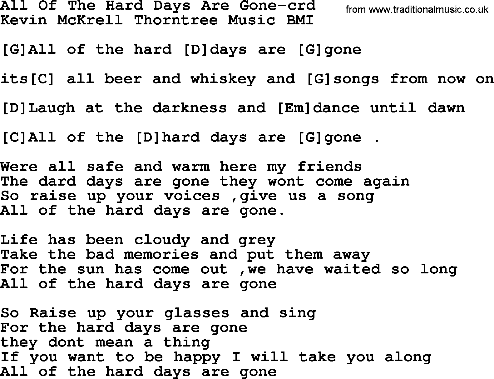 Kingston Trio song All Of The Hard Days Are Gone, lyrics and chords