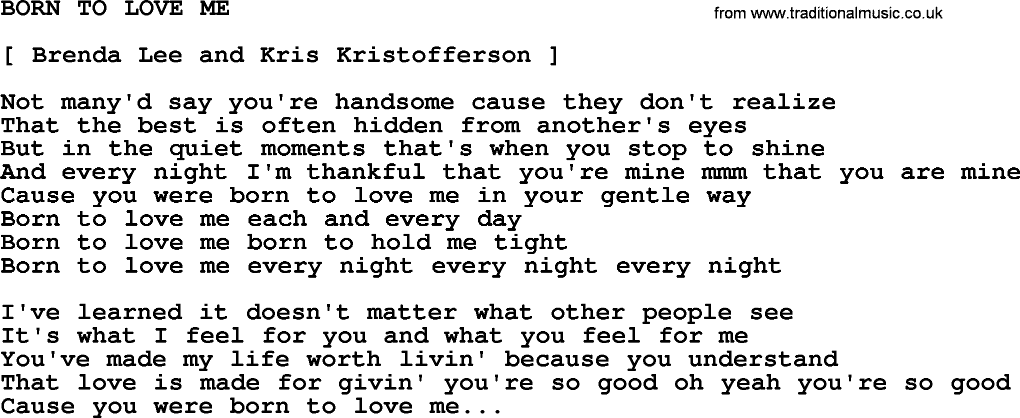 Kris Kristofferson song: Born To Love Me lyrics
