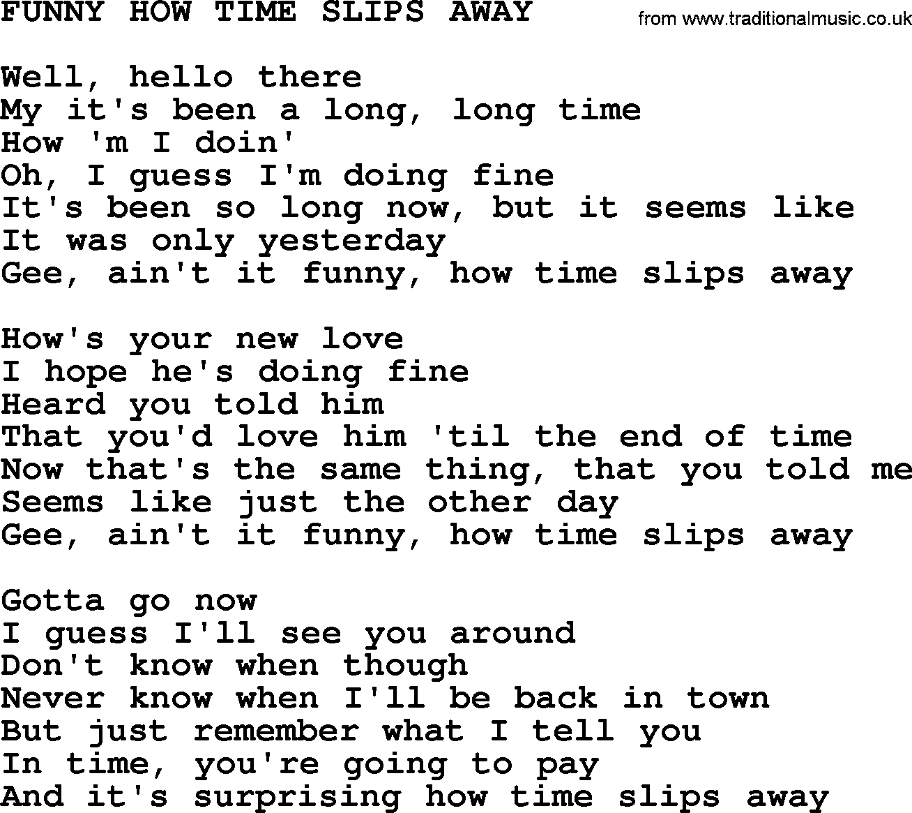Kris Kristofferson song: Funny How Time Slips Away lyrics