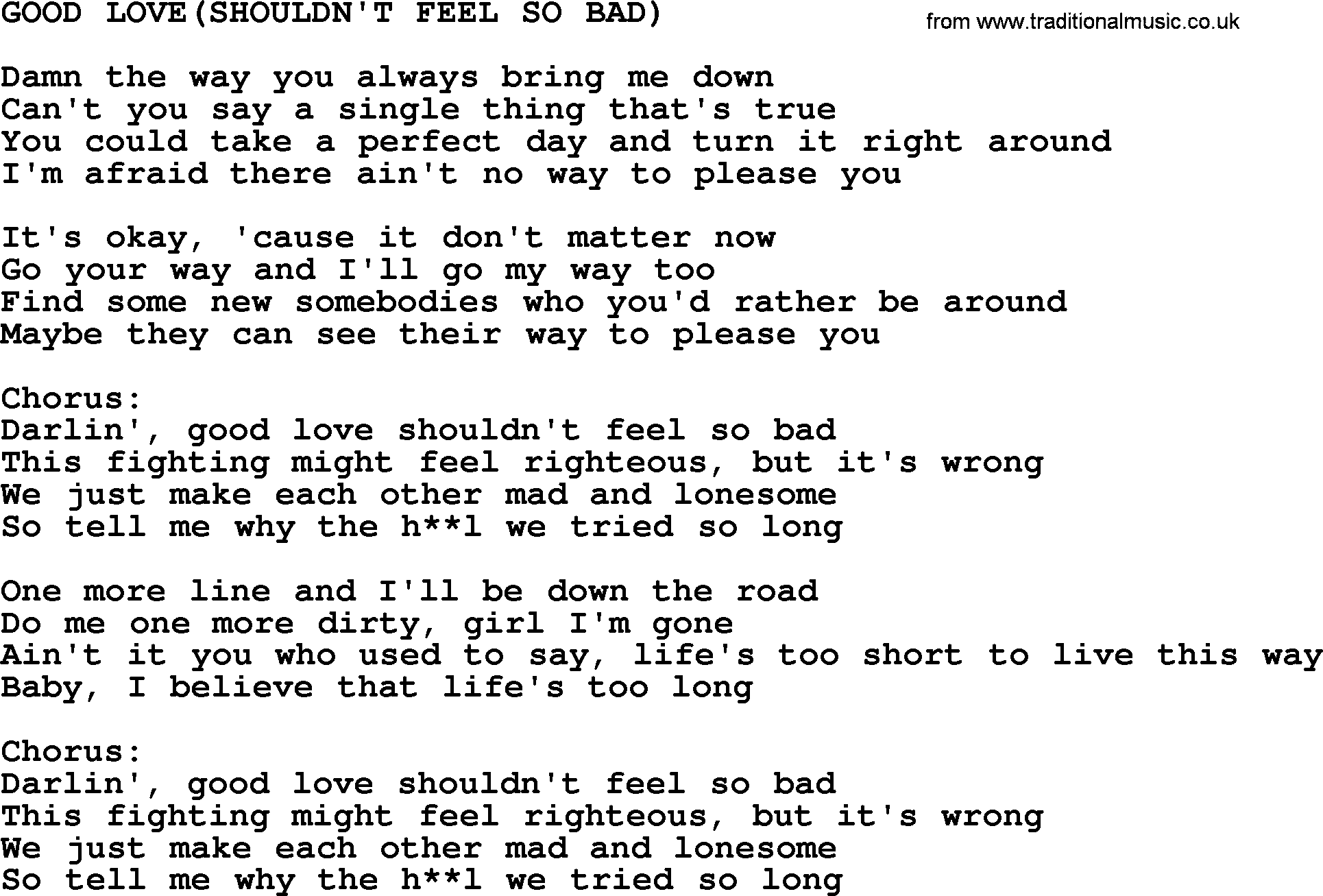 Kris Kristofferson song: Good Love(shouldn't Feel So Bad) lyrics