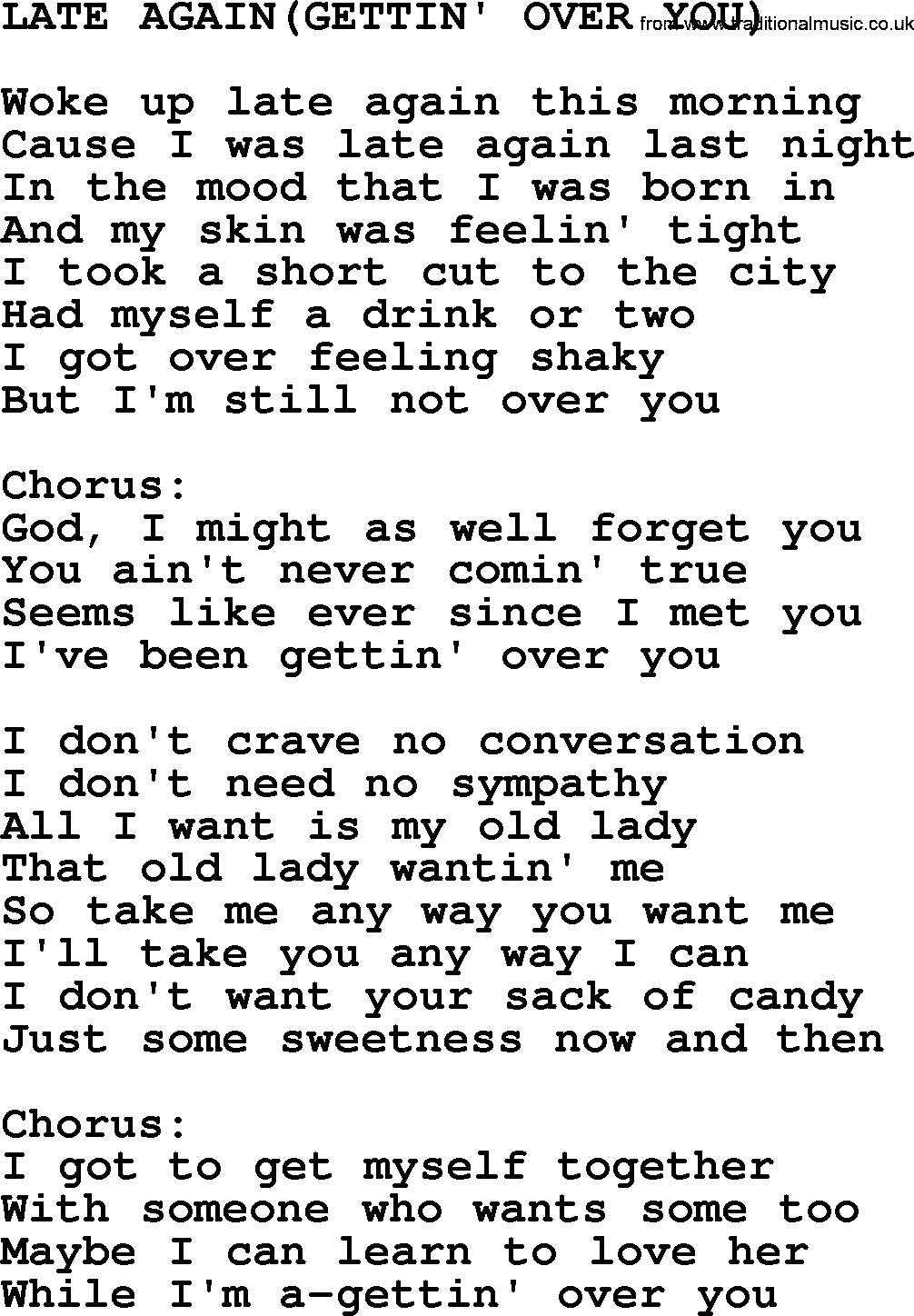 Kris Kristofferson song: Late Again(gettin' Over You) lyrics
