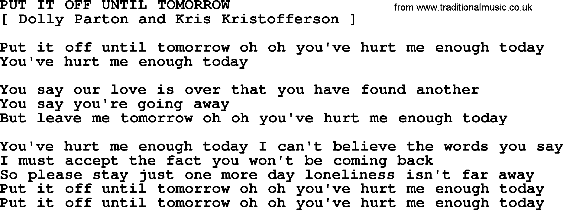 Kris Kristofferson song: Put It Off Until Tomorrow lyrics