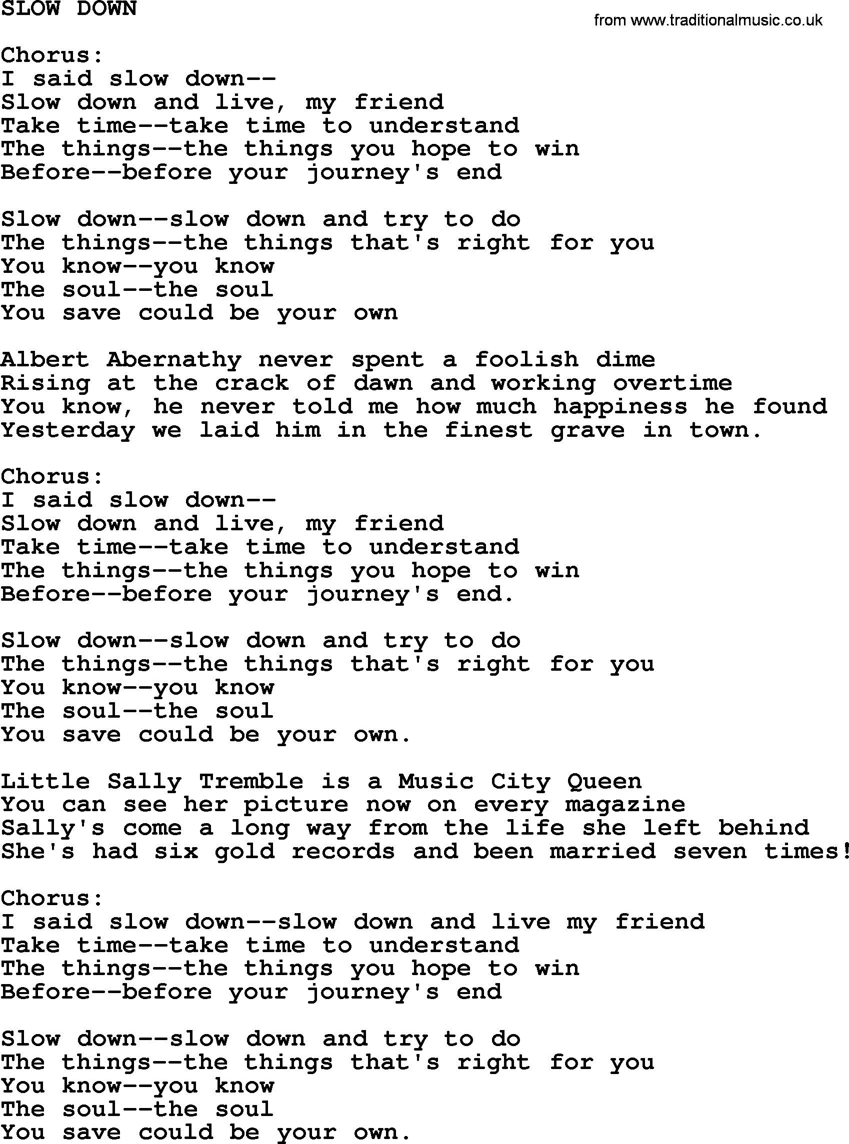 Kris Kristofferson song: Slow Down lyrics