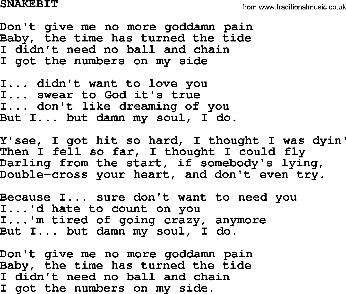 Kris Kristofferson song: Snakebit lyrics