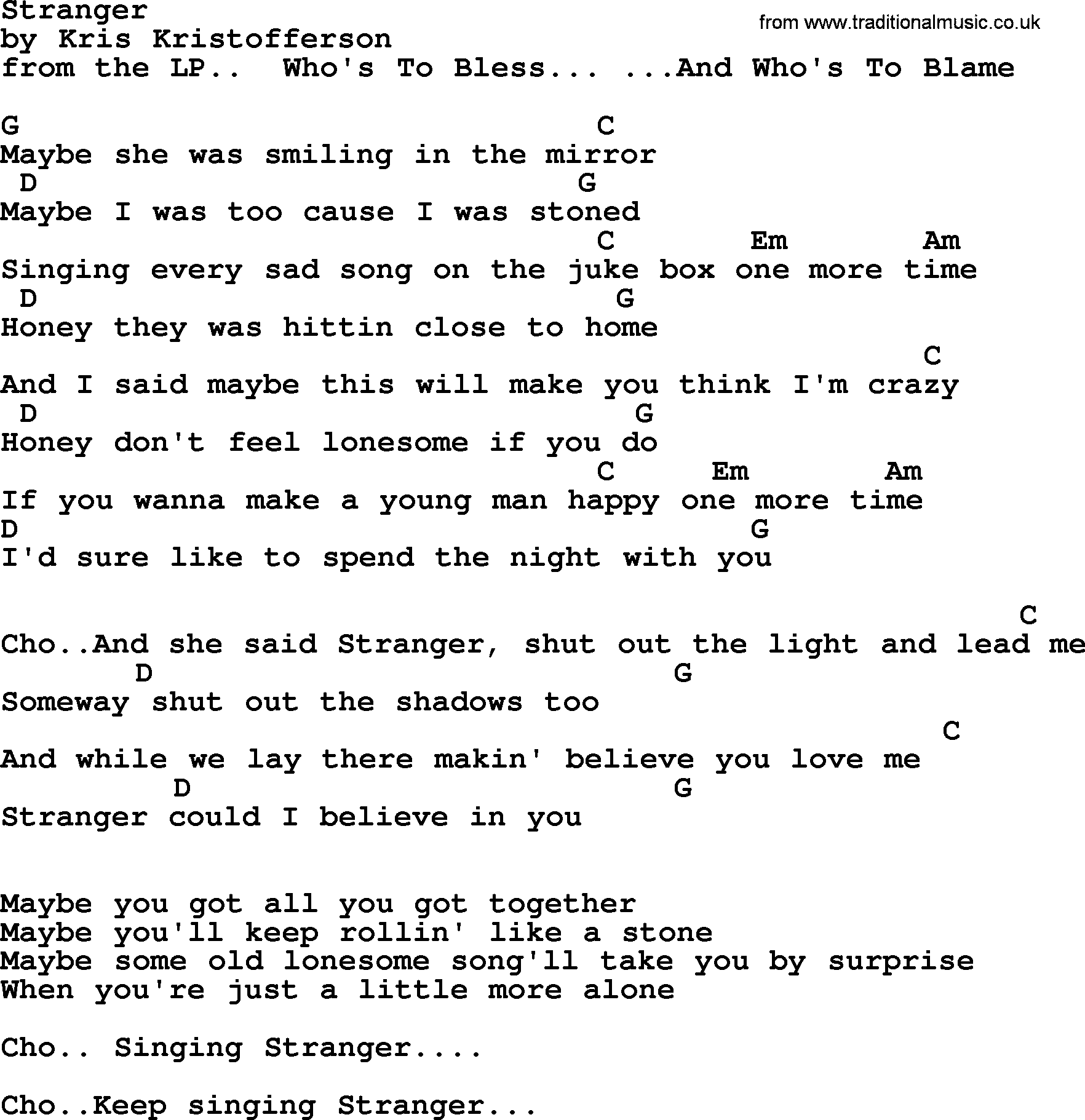 Kris Kristofferson song: Stranger lyrics and chords