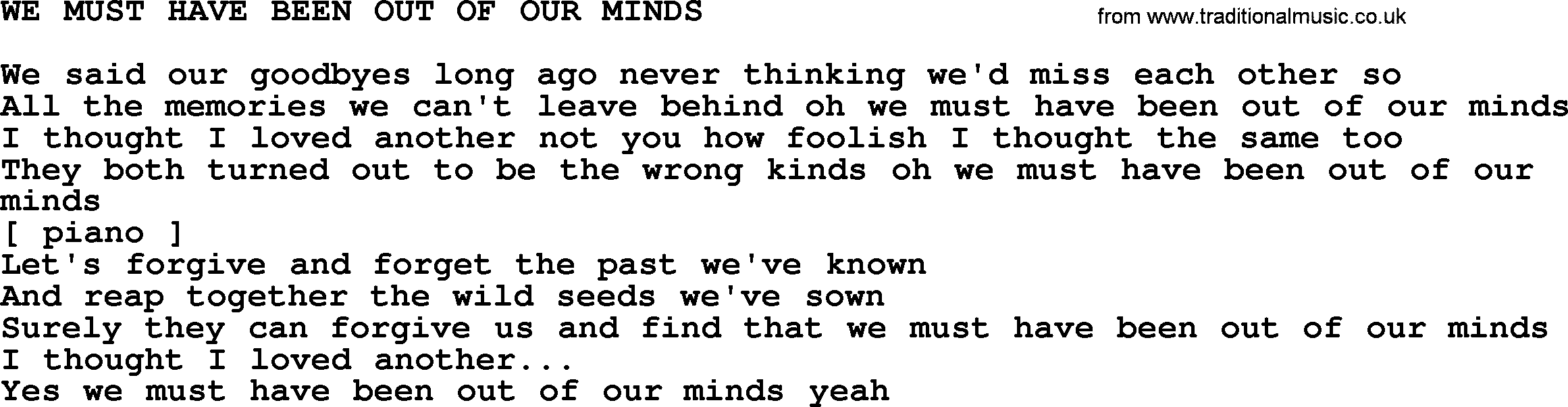 Kris Kristofferson song: We Must Have Been Out Of Our Minds lyrics