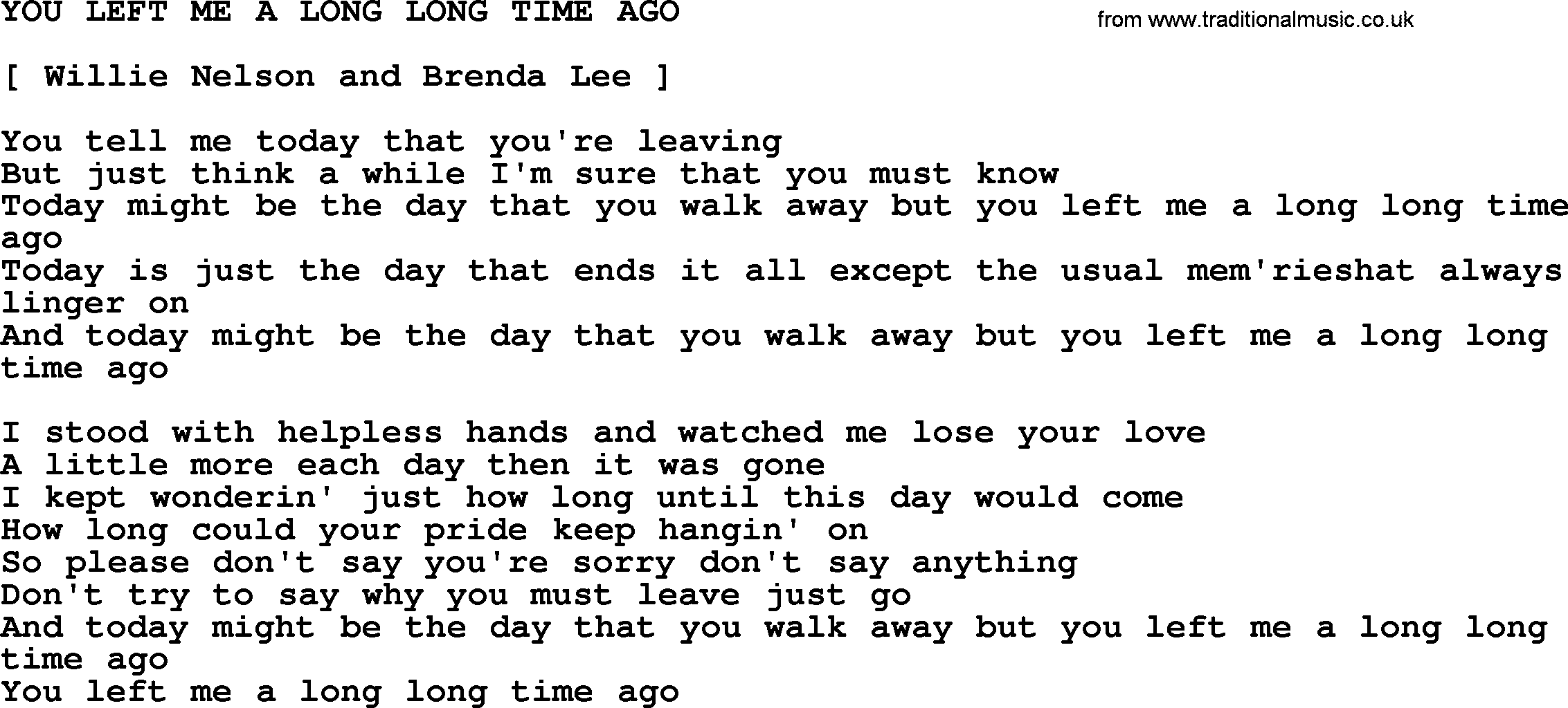 Kris Kristofferson song: You Left Me A Long Long Time Ago lyrics