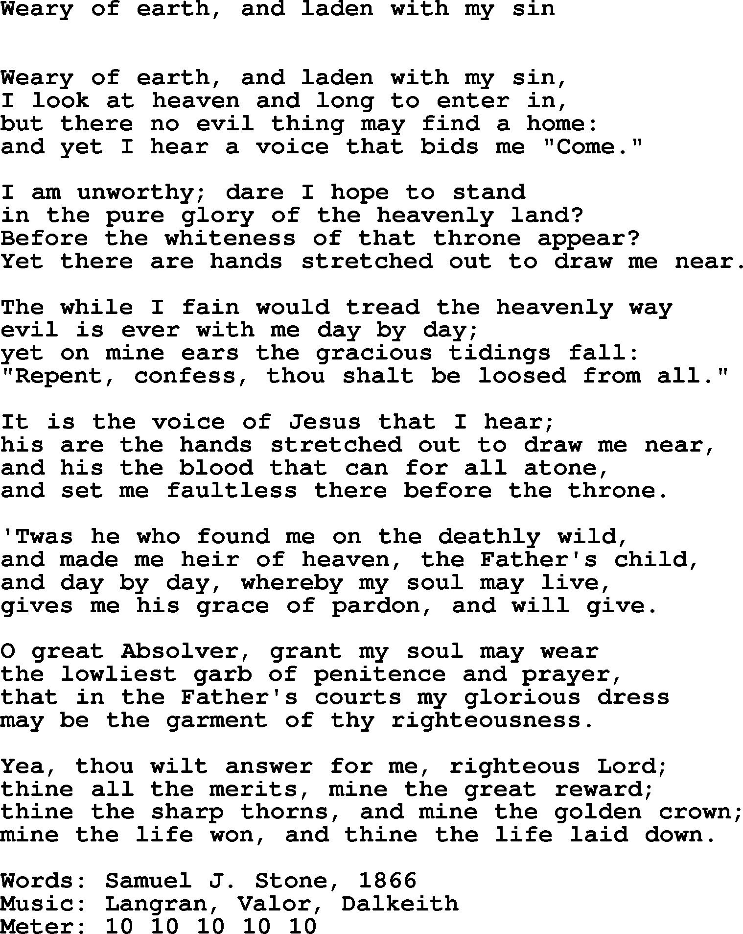 Lent Hymns, Hymn: Weary Of Earth, And Laden With My Sin, lyrics with PDF an midi music