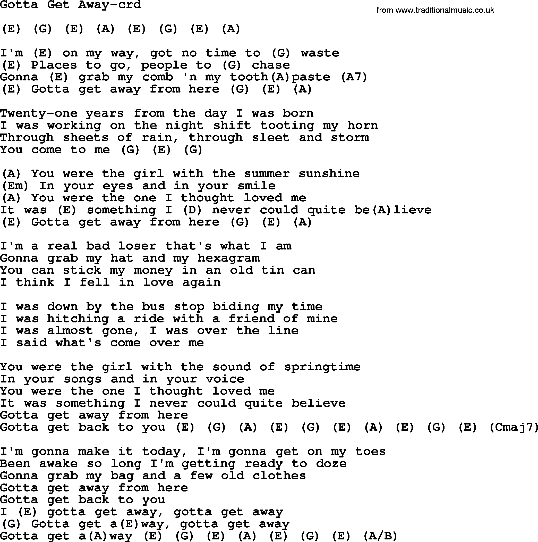 Gordon Lightfoot song Gotta Get Away, lyrics and chords