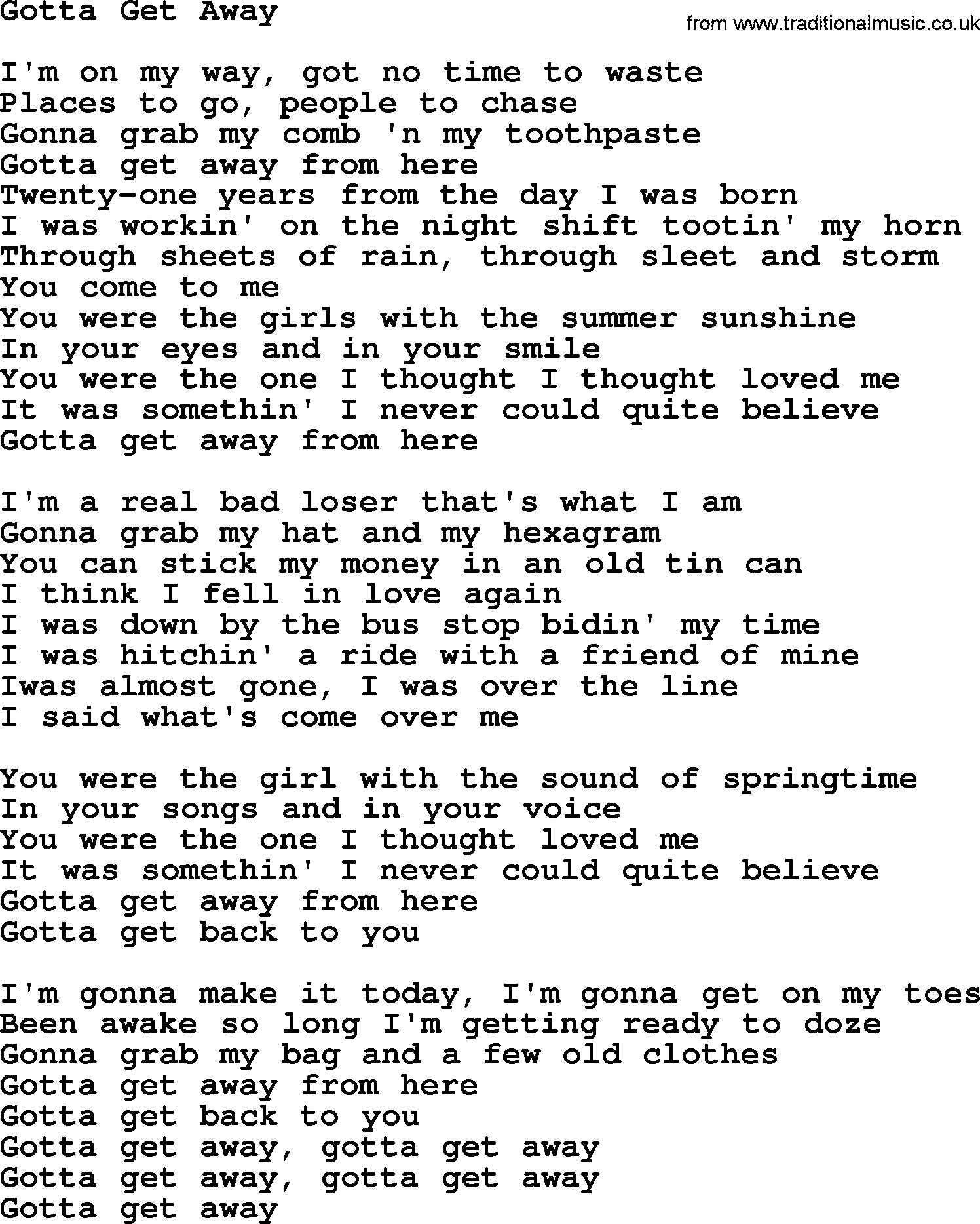 Gordon Lightfoot song Gotta Get Away, lyrics