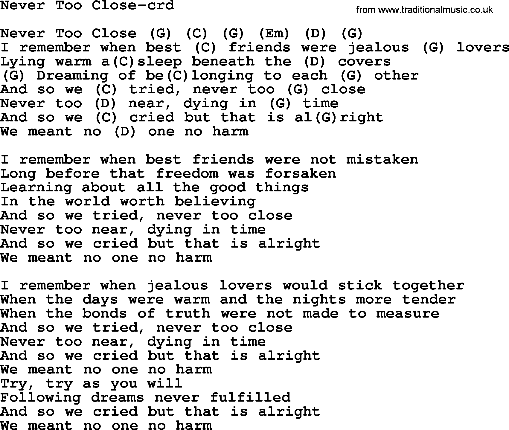 Gordon Lightfoot song Never Too Close, lyrics and chords