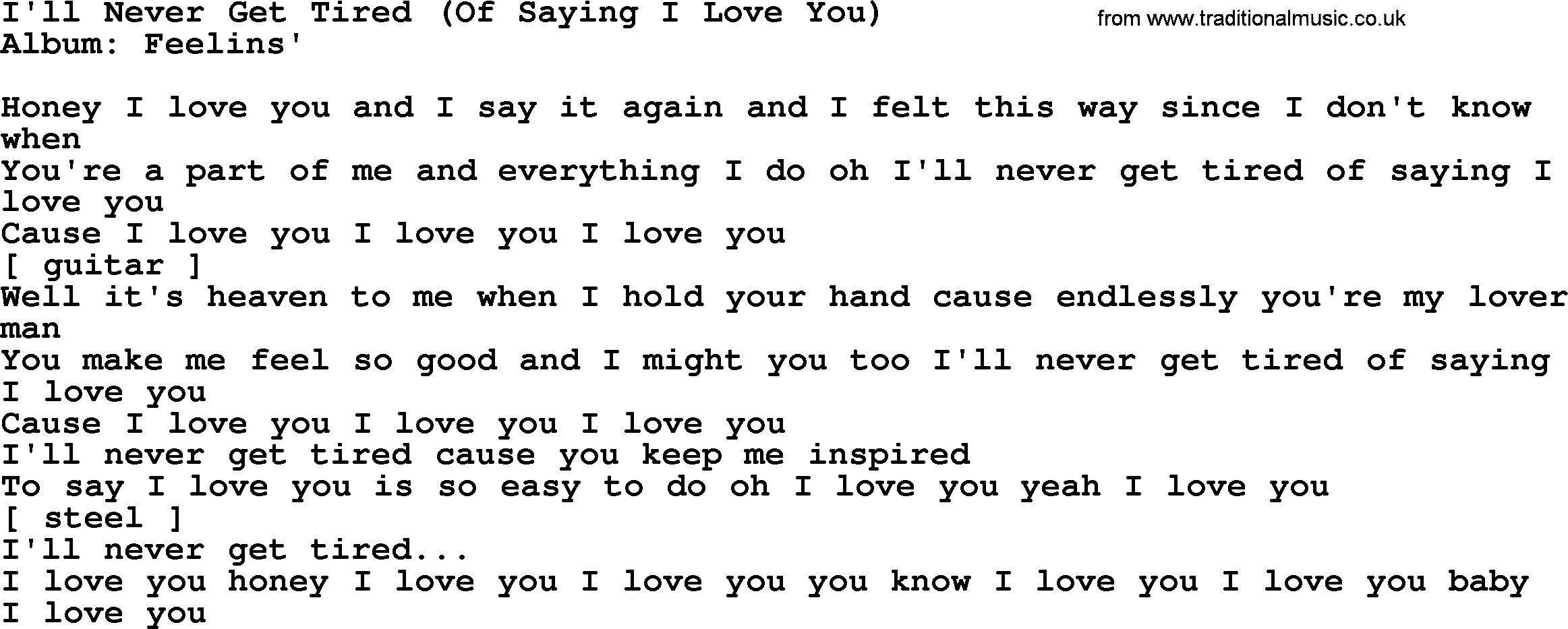 Loretta Lynn song: I'll Never Get Tired (Of Saying I Love You) lyrics