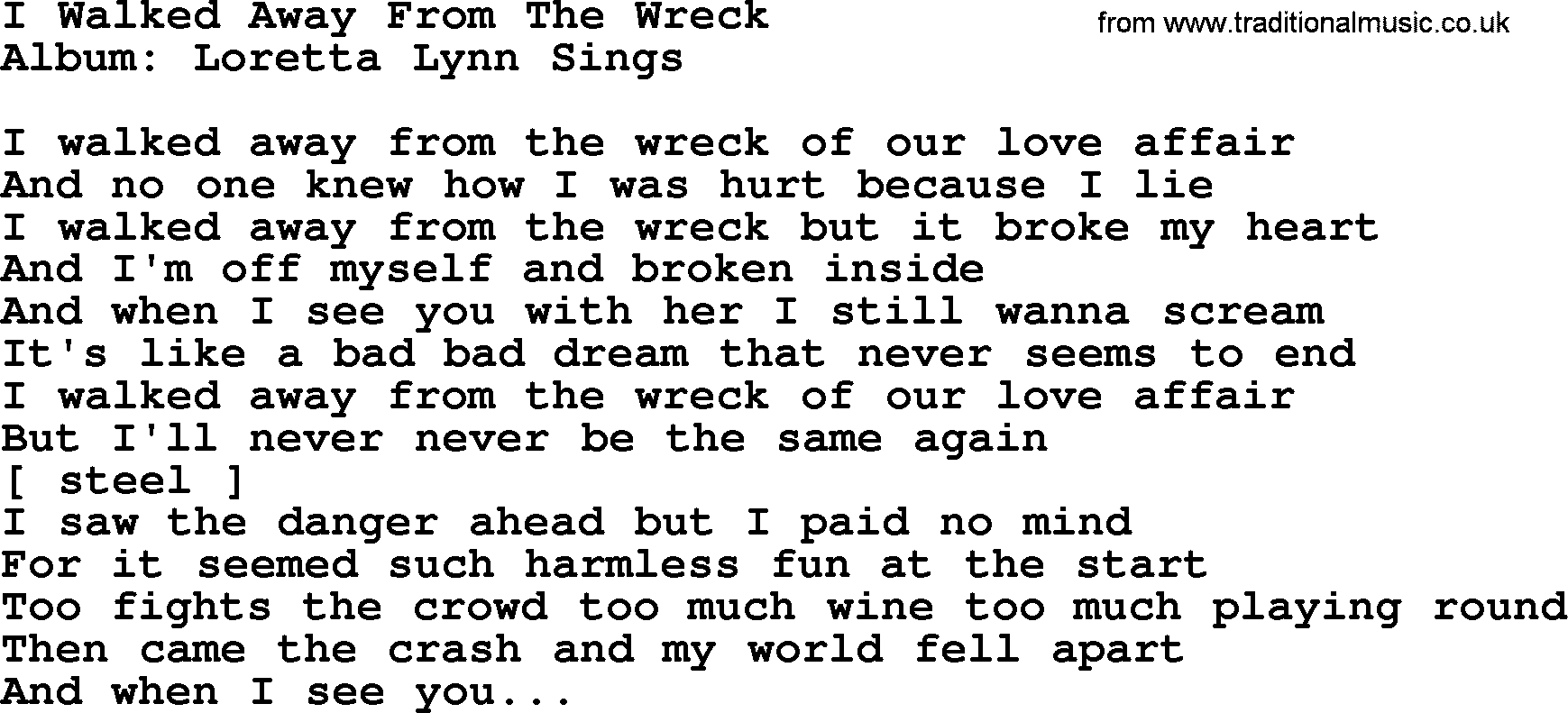 Loretta Lynn song: I Walked Away From The Wreck lyrics