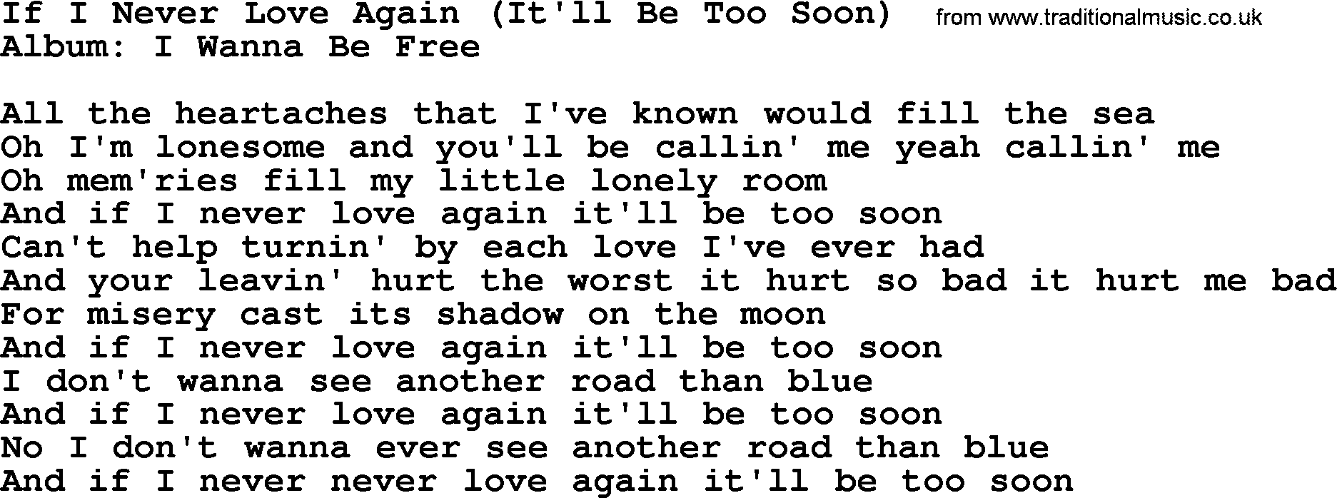 Loretta Lynn song: If I Never Love Again (It'll Be Too Soon) lyrics