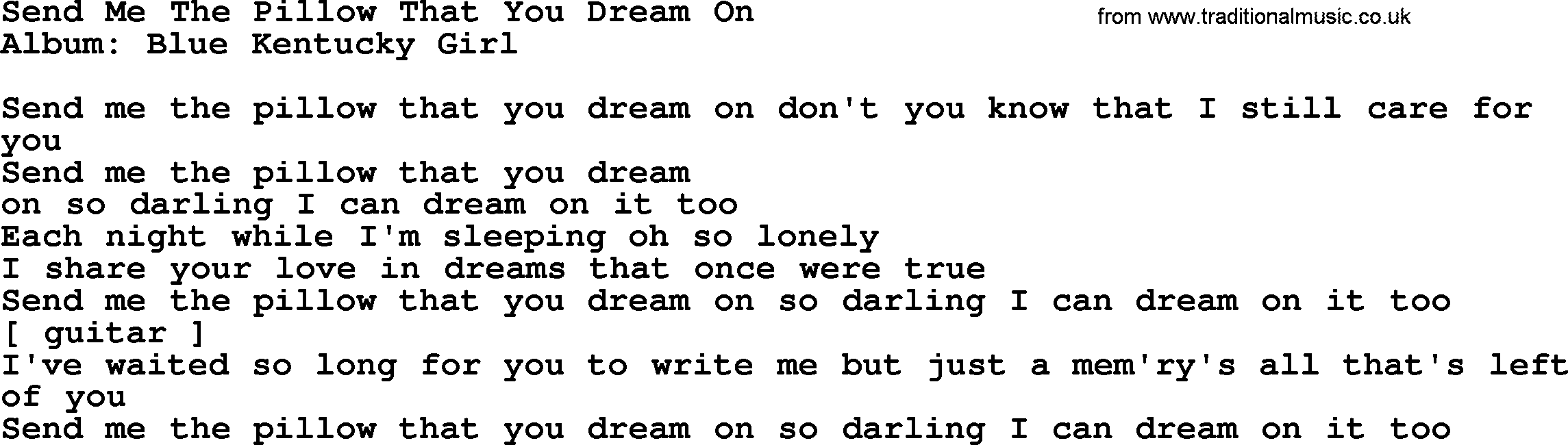 Loretta Lynn song: Send Me The Pillow That You Dream On lyrics