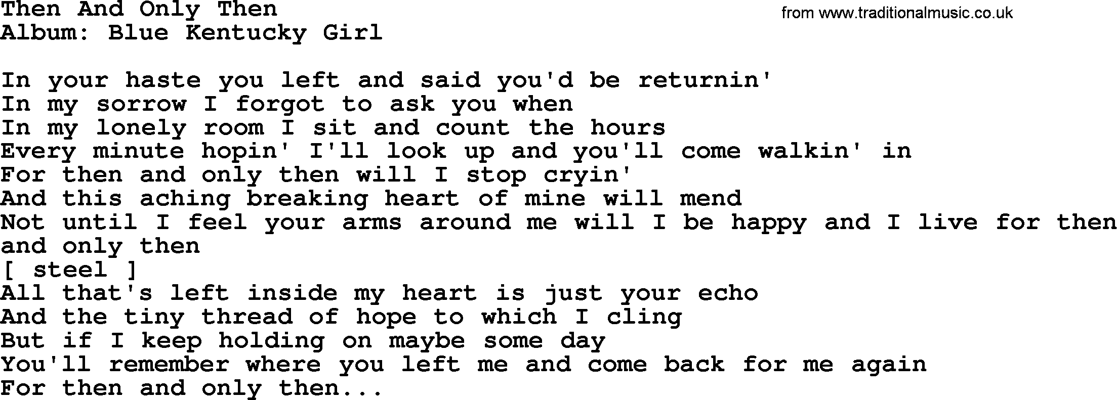 Loretta Lynn song: Then And Only Then lyrics