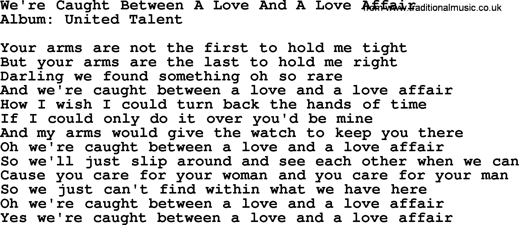 Loretta Lynn song: We're Caught Between A Love And A Love Affair lyrics