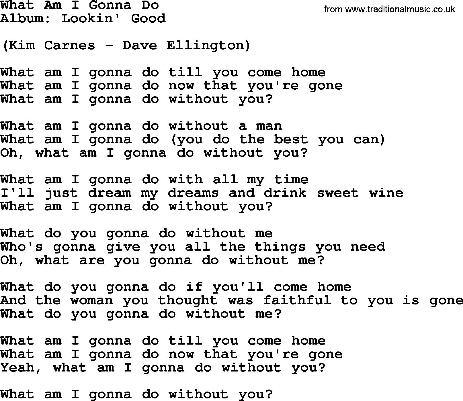 Loretta Lynn song: What Am I Gonna Do lyrics