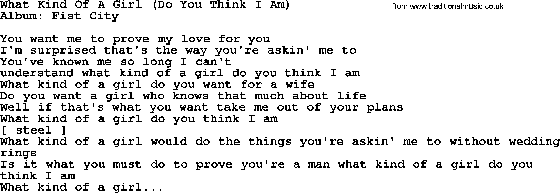 Loretta Lynn song: What Kind Of A Girl (Do You Think I Am) lyrics