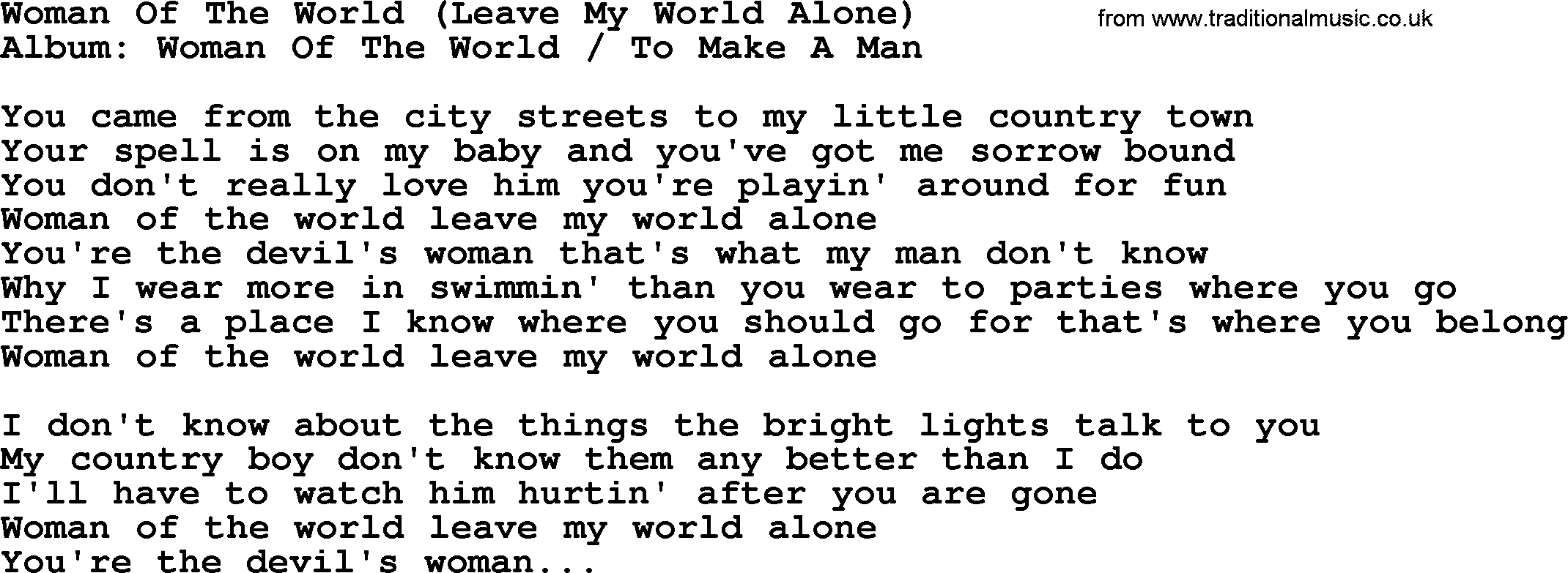 Loretta Lynn song: Woman Of The World (Leave My World Alone) lyrics