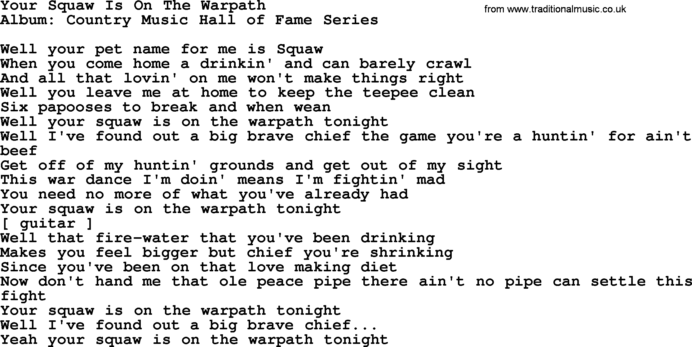 Loretta Lynn song: Your Squaw Is On The Warpath lyrics