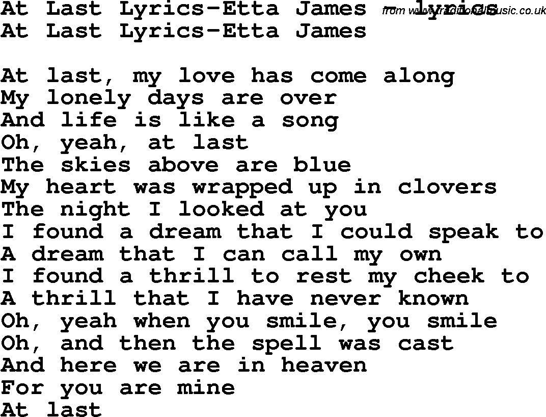 Love Song Lyrics for: At Last Lyrics-Etta James