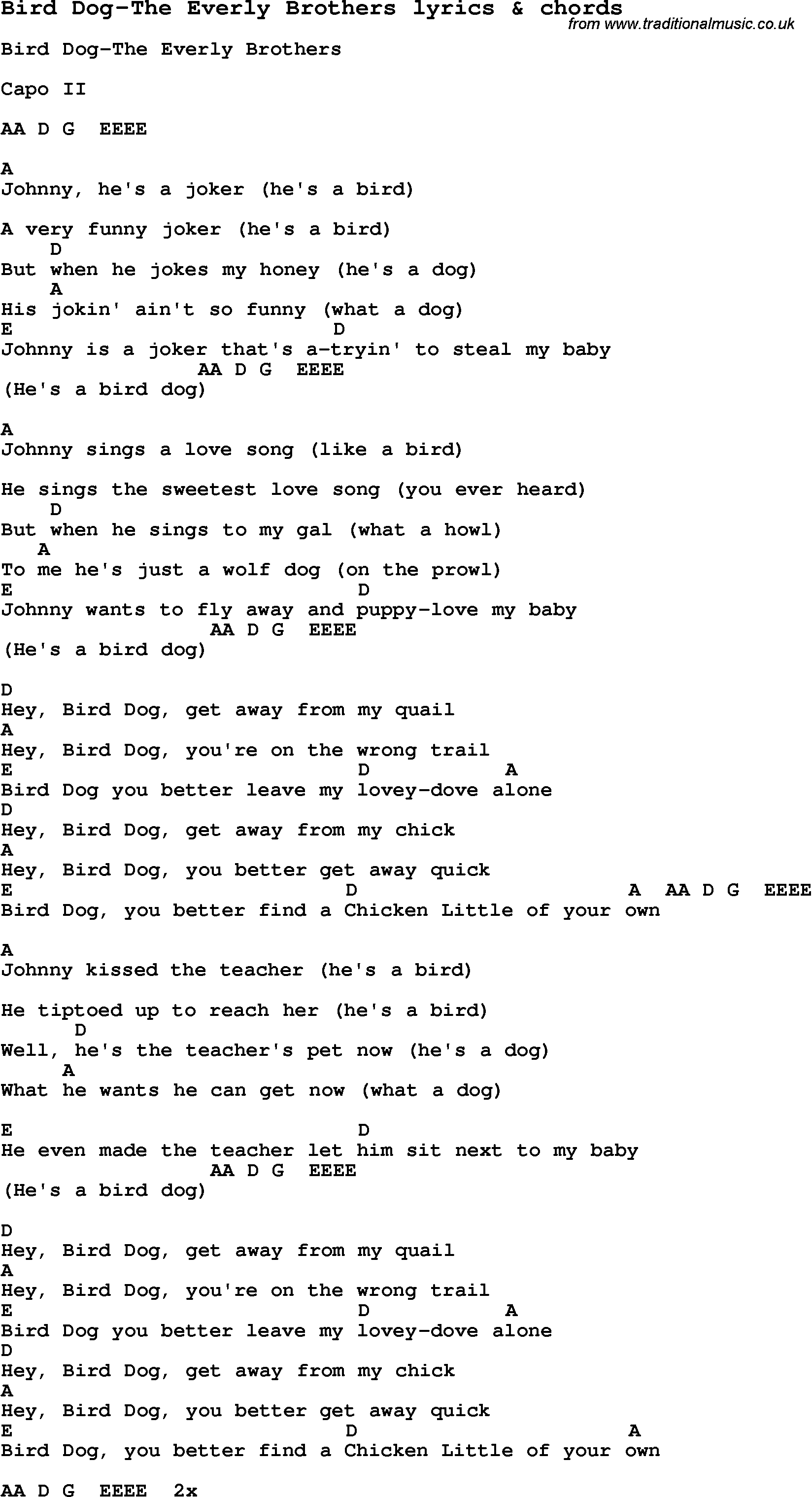 Love Song Lyrics for: Bird Dog-The Everly Brothers with chords for Ukulele, Guitar Banjo etc.