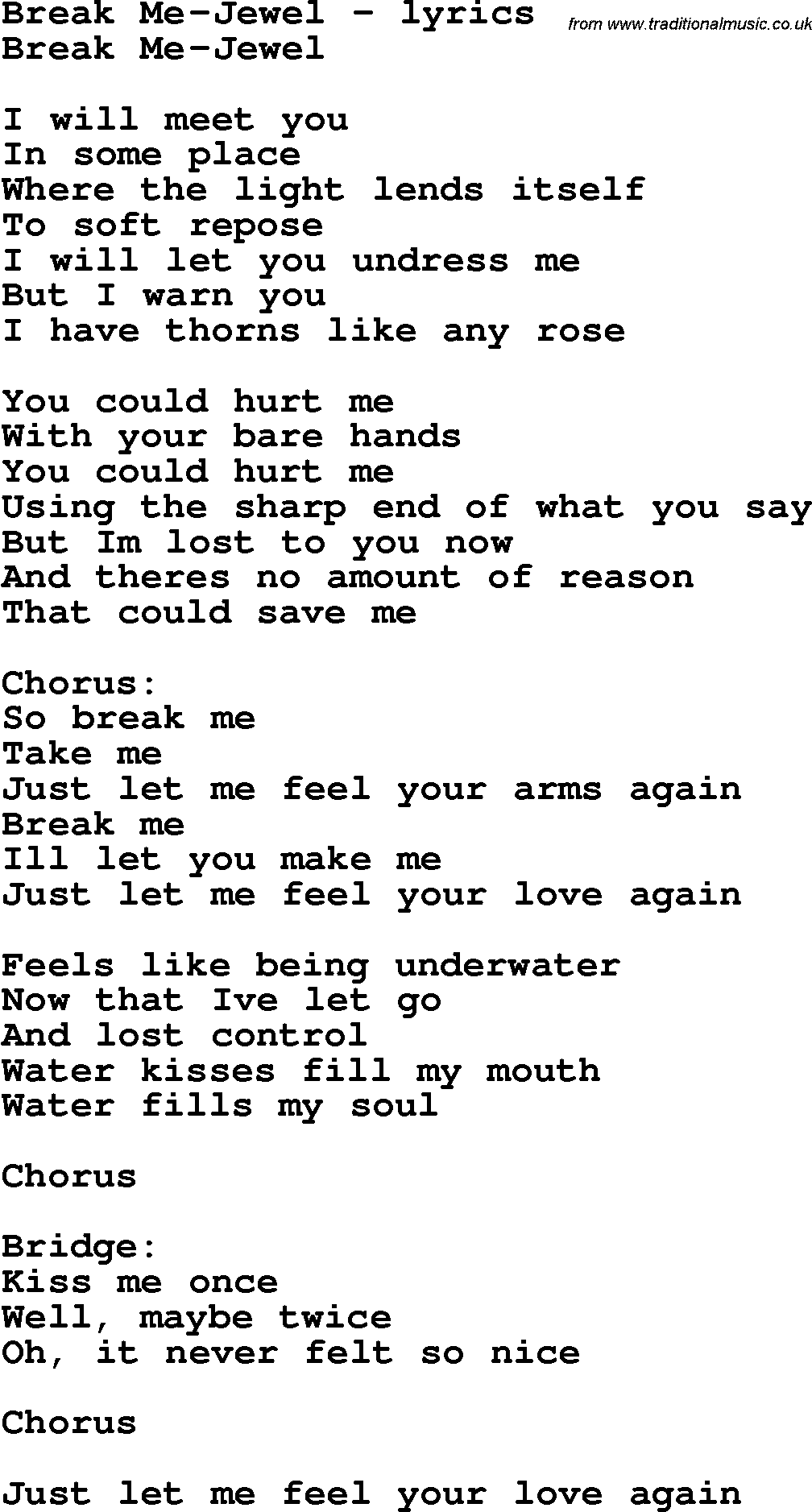 Love Song Lyrics for: Break Me-Jewel