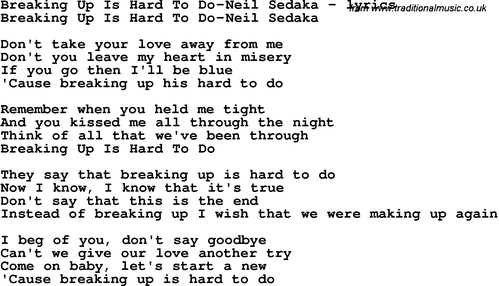 Love Song Lyrics for: Breaking Up Is Hard To Do-Neil Sedaka