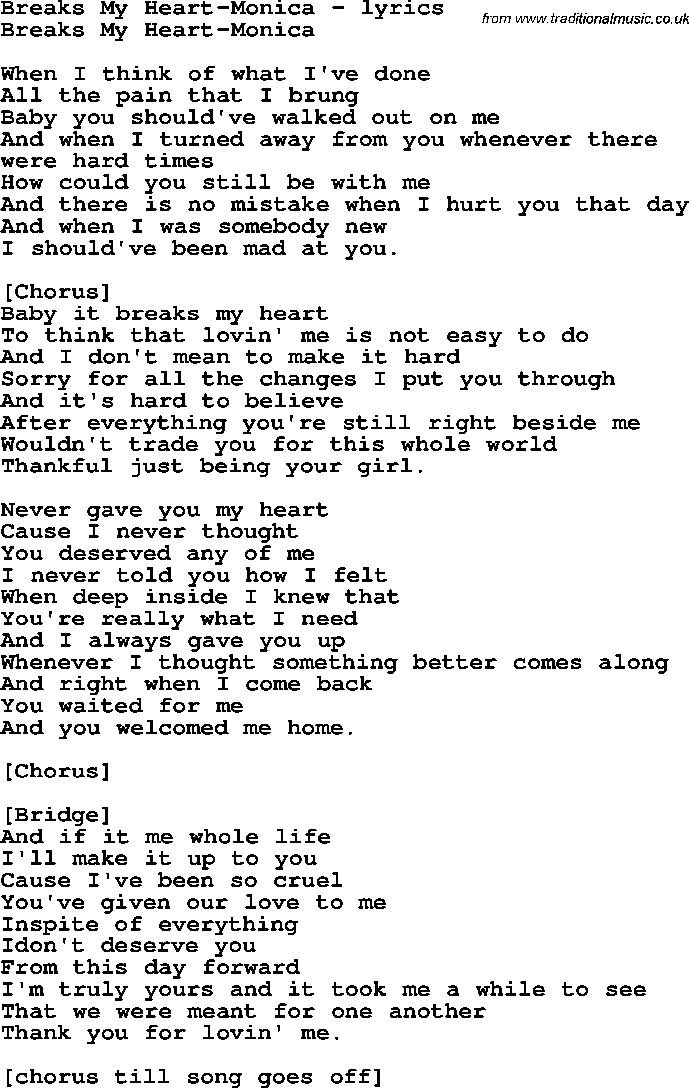 Love Song Lyrics for:Breaks My Heart Monica. www.traditionalmusic.co.uk. 