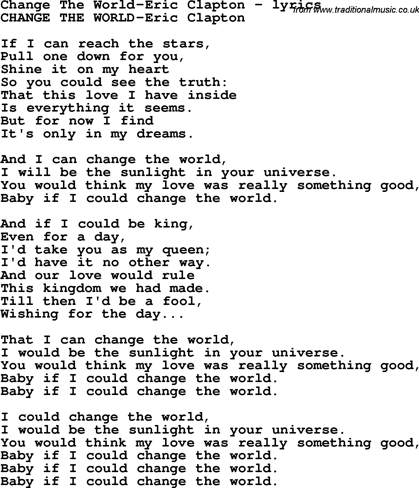 Love Song Lyrics for: Change The World-Eric Clapton