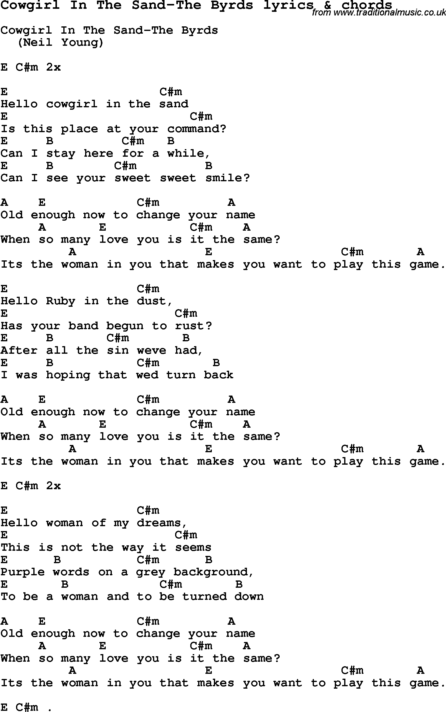 Love Song Lyrics for: Cowgirl In The Sand-The Byrds with chords for Ukulele, Guitar Banjo etc.