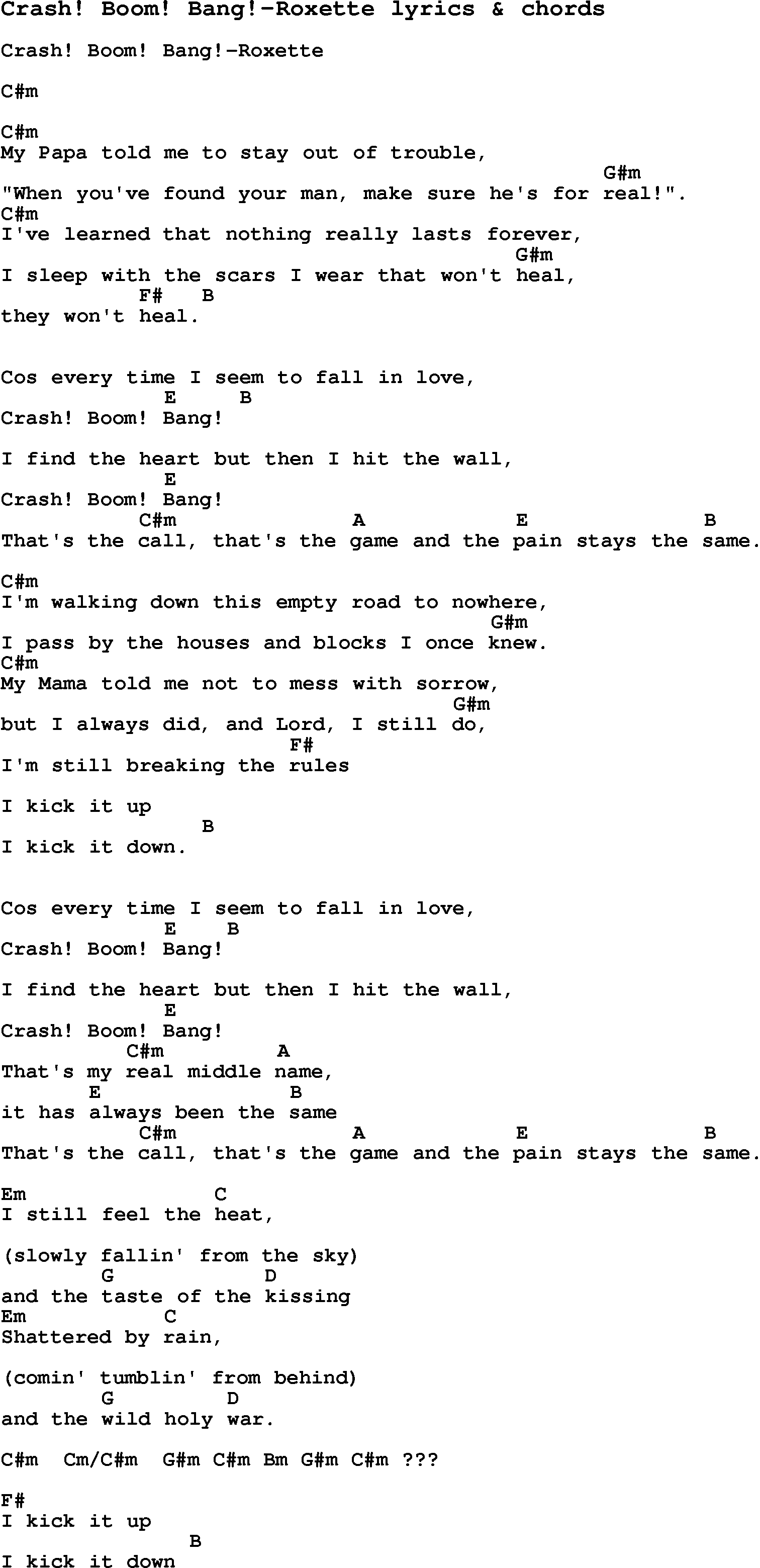 Love Song Lyrics for: Crash! Boom! Bang!-Roxette with chords for Ukulele, Guitar Banjo etc.