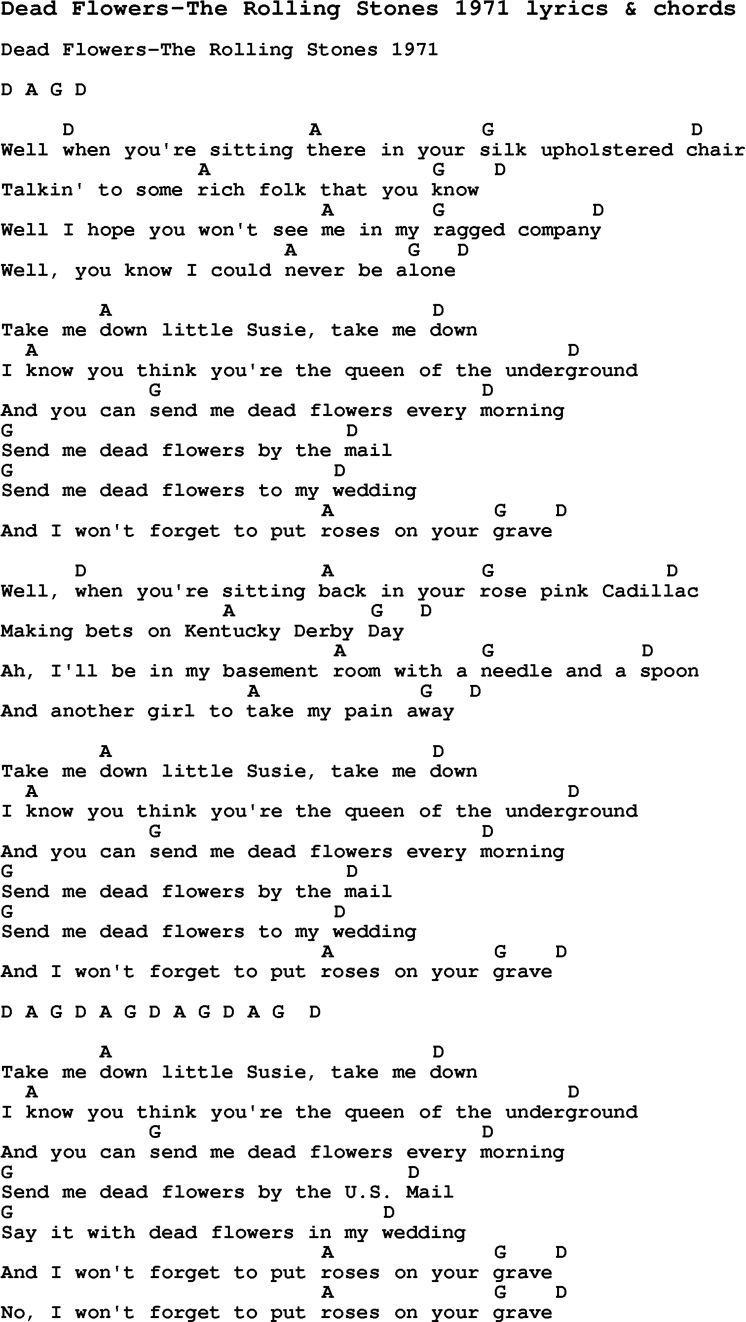 Love Song Lyrics for: Dead Flowers-The Rolling Stones 1971 with chords for Ukulele, Guitar Banjo etc.