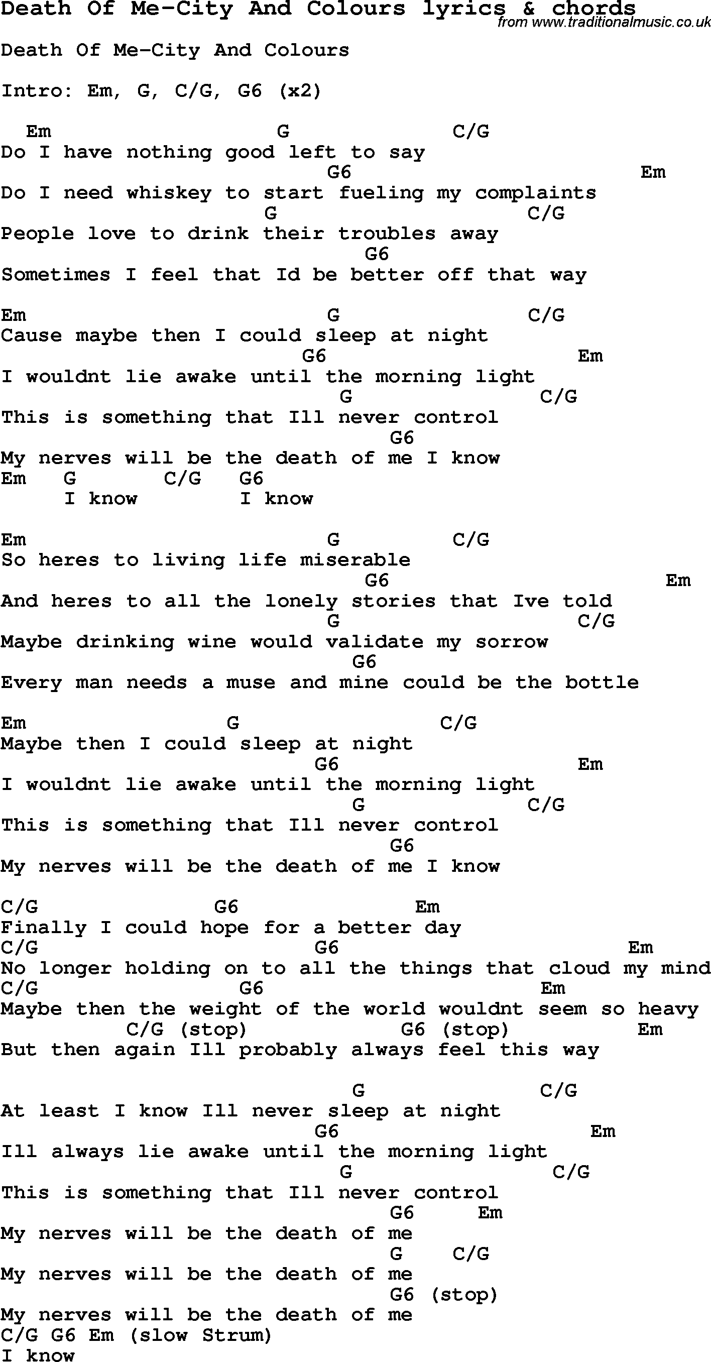 Love Song Lyrics for: Death Of Me-City And Colours with chords for Ukulele, Guitar Banjo etc.
