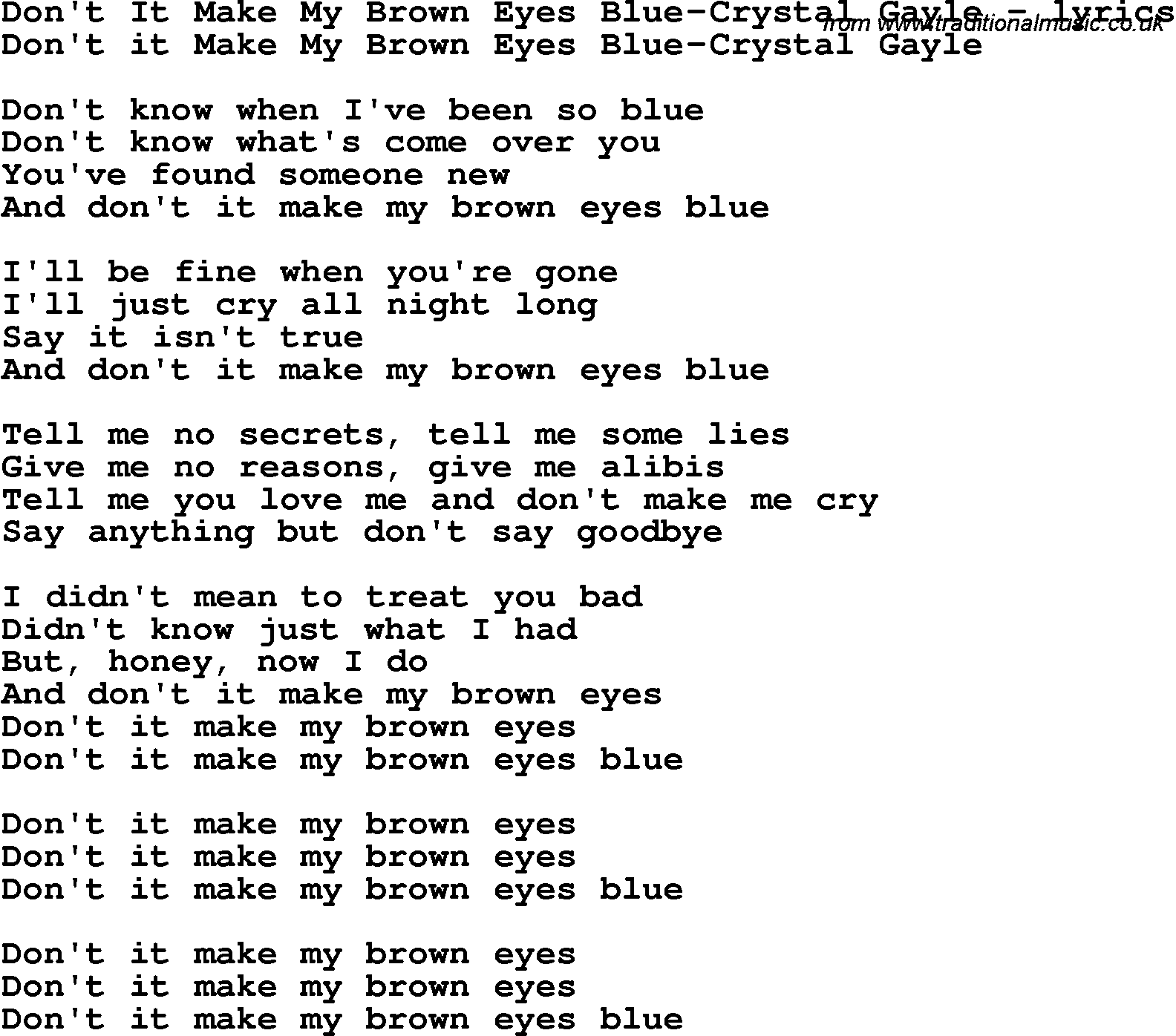 Love Song Lyrics for: Don't It Make My Brown Eyes Blue-Crystal Gayle