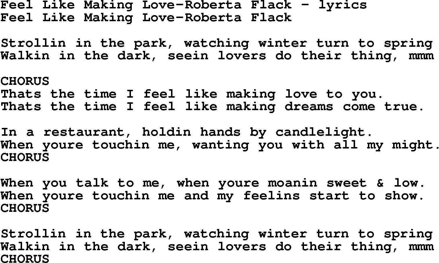 Love Song Lyrics for: Feel Like Making Love-Roberta Flack