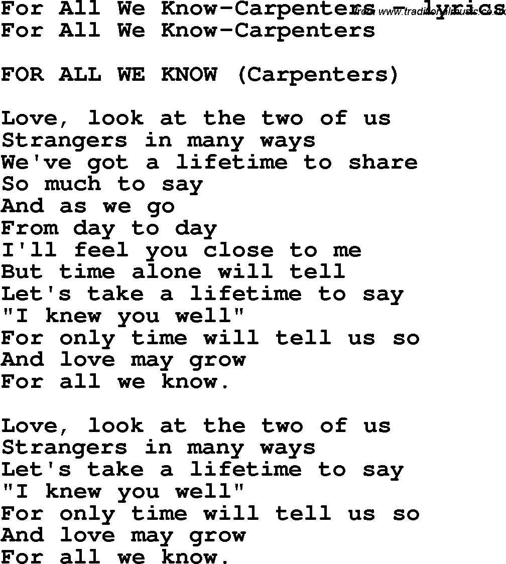 Love Song Lyrics for: For All We Know-Carpenters