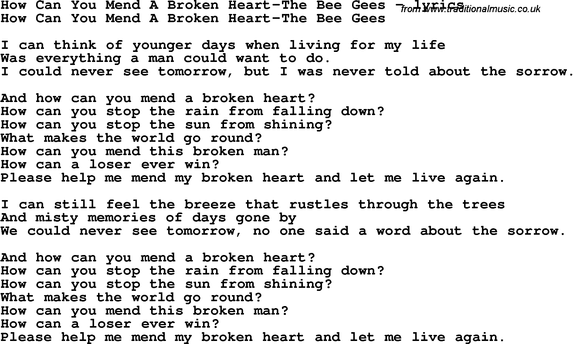 Love Song Lyrics for: How Can You Mend A Broken Heart-The Bee Gees