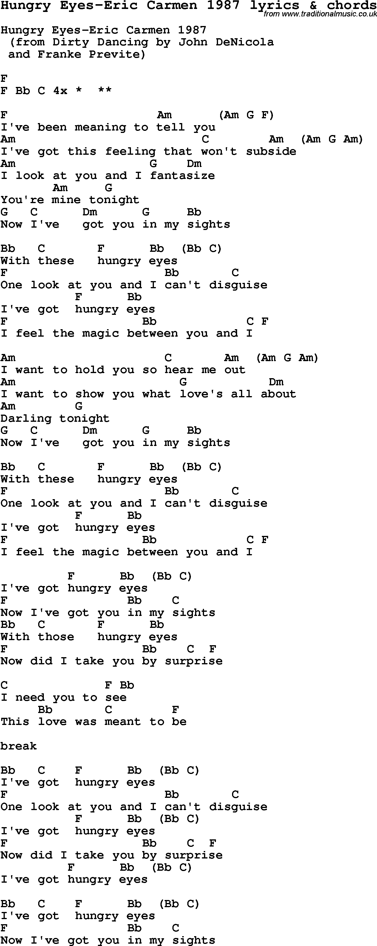 Love Song Lyrics for: Hungry Eyes-Eric Carmen 1987 with chords for Ukulele, Guitar Banjo etc.