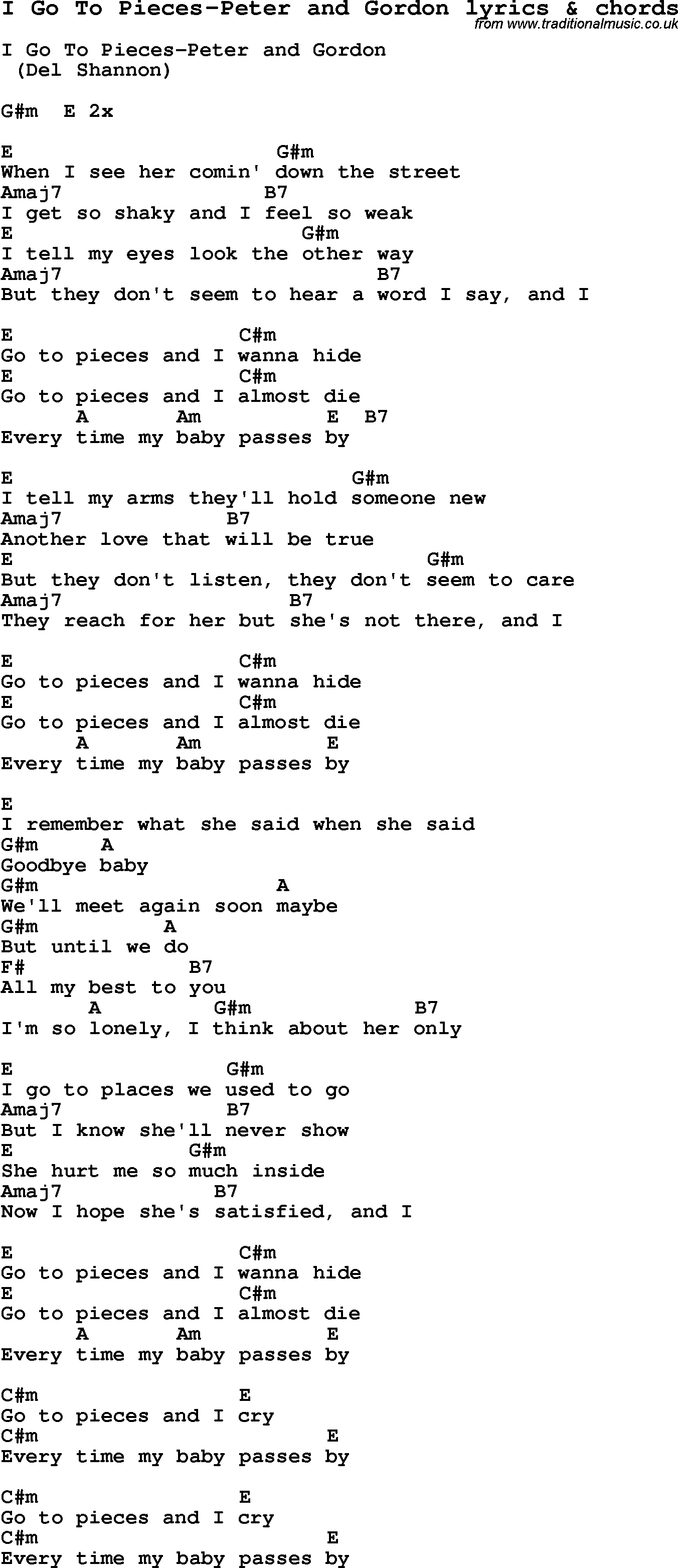 Love Song Lyrics for: I Go To Pieces-Peter and Gordon with chords for Ukulele, Guitar Banjo etc.