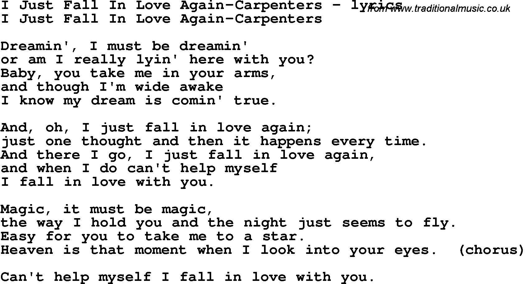 Love Song Lyrics For I Just Fall In Love Again Carpenters The lyrics for fall in love again by aleph have been translated into 2 languages. traditional music library